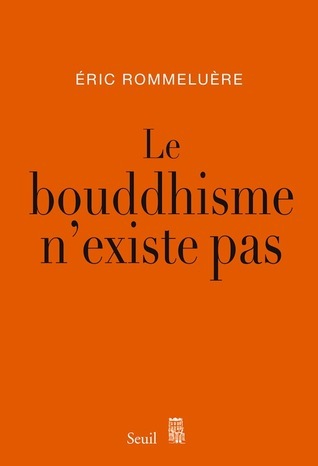 Le bouddhisme n'existe pas (ebook)