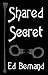 Shared Secret: When Alex an...
