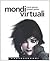 Mondi virtuali: Benvenuti nel futuro dell'umanità