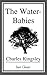 The Water-Babies by Charles Kingsley
