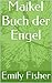 Maikel Buch der Engel