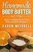 Body Butter: Homemade Body ...