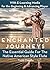 Enchanted Journeys: The Ess...