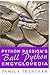 Python Passion's Ball Pytho...