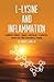 L-Lysine and Inflammation by Robert King