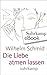 Die Liebe atmen lassen: Von der Lebenskunst im Umgang mit Anderen