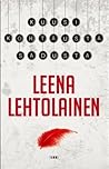 Kuusi kohtausta Sadusta by Leena Lehtolainen
