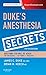 Duke's Anesthesia Secrets E-Book by James C. Duke
