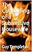 The Cuckolding of a Submissive Housewife