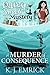 A Murder of Consequence (Da...