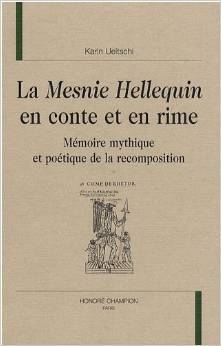 La Mesnie Hellequin en conte et en rime