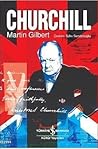 Churchill by Martin  Gilbert