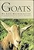 All About Goats