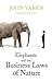 Elephants and the Business Laws of Nature