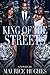 King of the Streets
