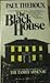 The Black House by Paul Theroux The Black House by Paul Theroux