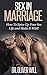 Sex in Marriage: How to Spi...