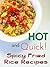 Hot and Quick Spicy Fried R...