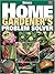 Ortho's Home Gardener's Problem Solver