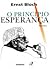 O Princípio da Esperança - Volume 2