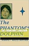 The Phantom's Dolphin