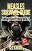 Measles Survival Guide by C.J. Knight