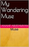 My Wandering Muse