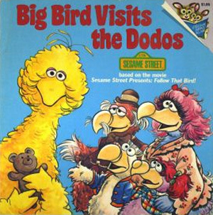 Big Bird Visits Dodos By Deborah Hutzig