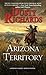 Arizona Territory (Byrnes F...