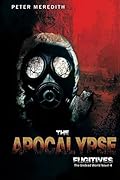 The Apocalypse Fugitives