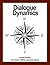 Dialogue Dynamics, a Creative Writing Guide (The Story Within Booklets Series Book 7)
