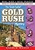 The Gosh Awful Gold Rush Mystery (Real Kids! Real Places! Book 19)