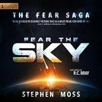 Fear the Sky (The Fear Saga, #1)
