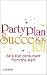 Party Plan Success 101: Be ...