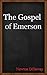 The Gospel Of Emerson