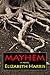 Mayhem by Elizabeth   Harris