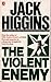 The Violent Enemy