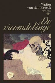De vreemdelinge (Paperback)