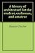 A history of architecture for the student, craftsman, and amateur