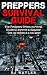 Preppers survival Guide by B.J. Watler