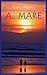 A...mare (Italian Edition)