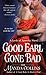 Good Earl Gone Bad (Lords o...