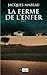 La ferme de l'enfer (ARCHIP...