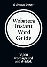 Websters Instant Word Guide