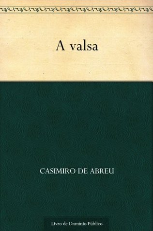 A valsa (Portuguese Edition)
