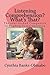 Listening Comprehension? What's That? by Cynthia Banks