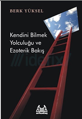 Kendini Bilmek Yolculuğu (Paperback)