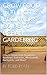 Grow Food in the City: A Beginner's Guide to Urban Gardening: How to grow food anywhere: rooftops, balconies, windowsills, backyards, and more!