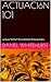 ACTUACIóN 101: La Guía “Cómo” Para Actores Principiantes (Spanish Edition)