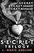 The Secret Trilogy by L. Marie Adeline